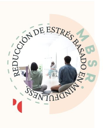 MBSR - REDUCCION ESTRÉS BASADO EN MINDFULNESS ESCUELA PURA CANO