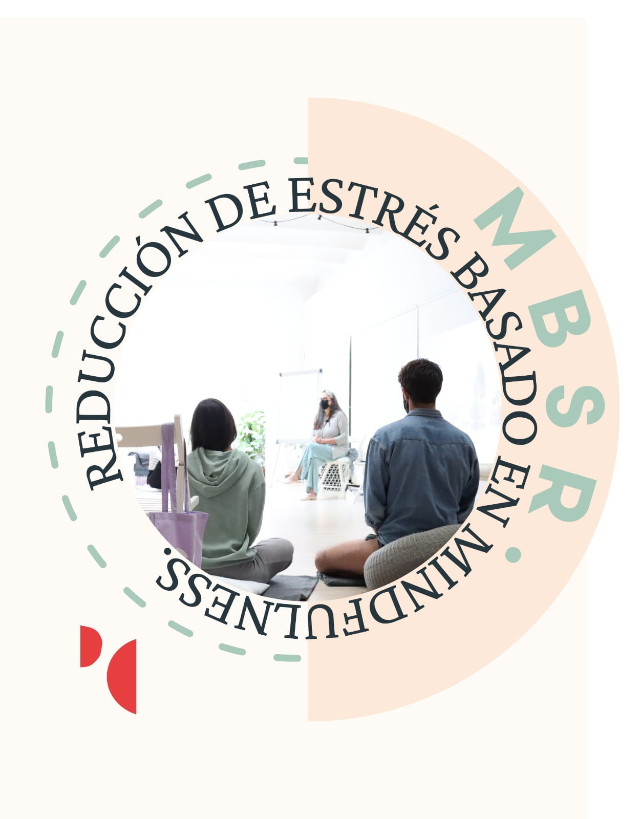 MBSR - REDUCCION ESTRÉS BASADO EN MINDFULNESS ESCUELA PURA CANO